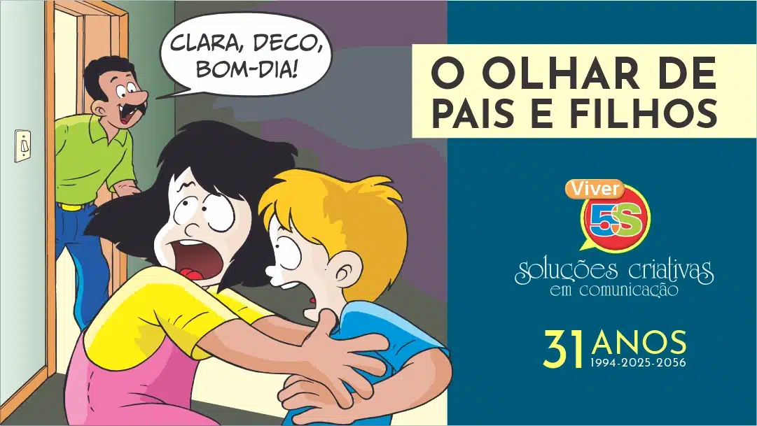 O olhar de pais e filhos
